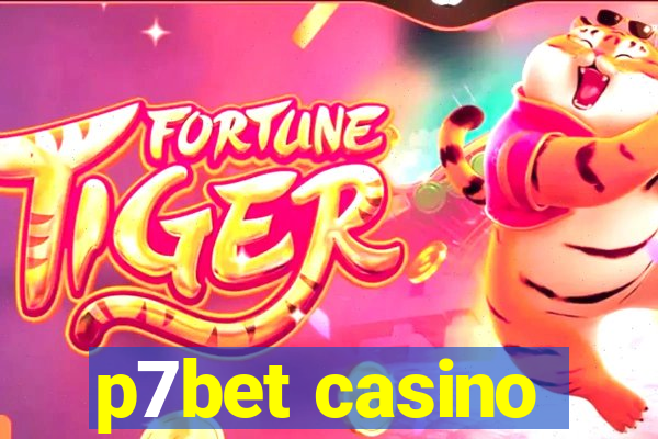 p7bet casino